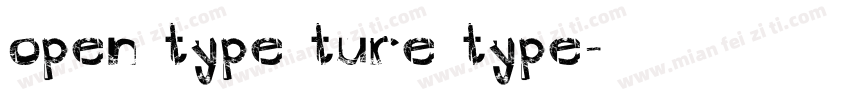 open type ture type字体转换
